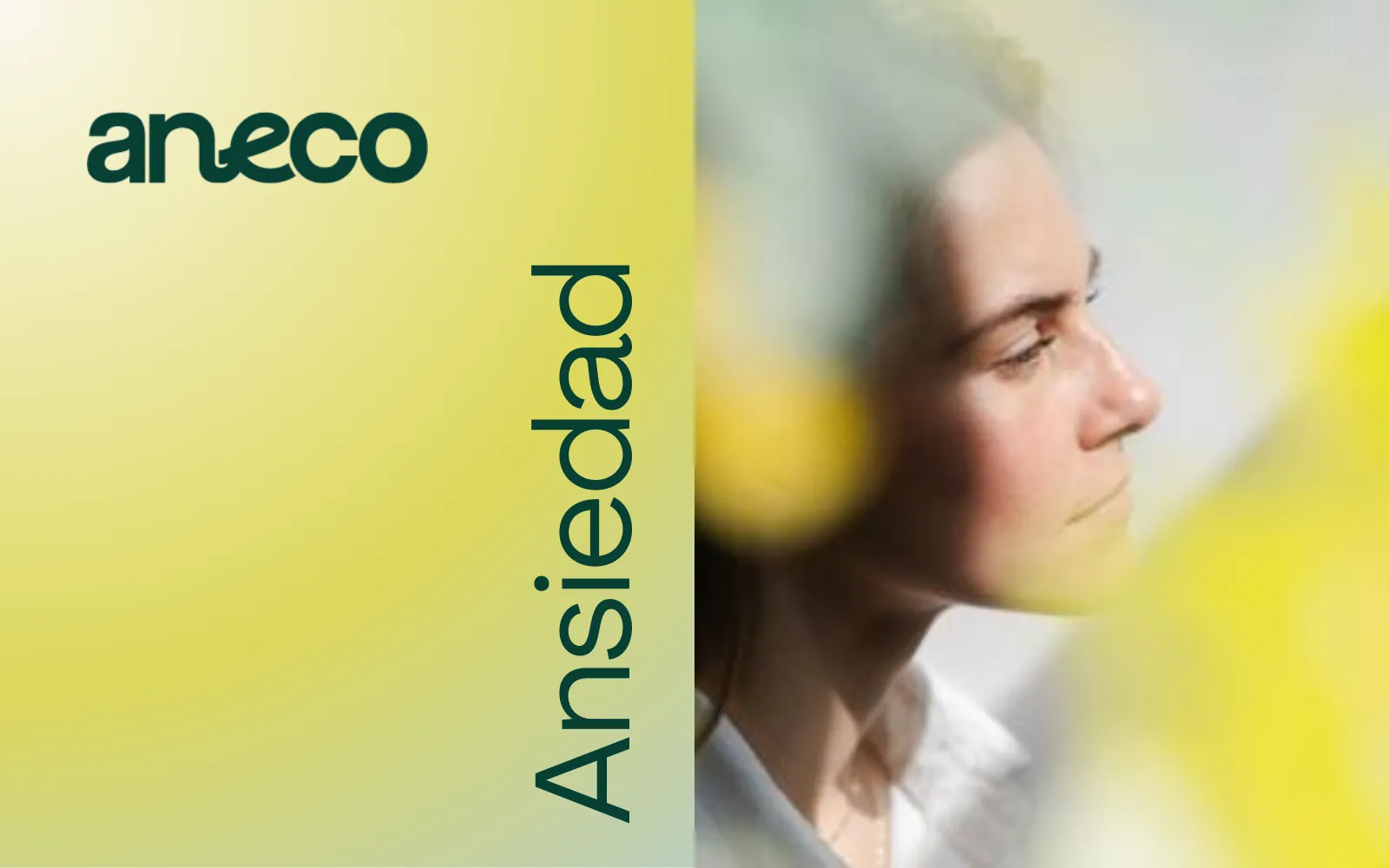 Mujer de perfil con expresión serena junto al logotipo de Aneco y la palabra «Ansiedad»
